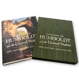 Alexander von Humboldt and the United States [Premium Boxed Edition]